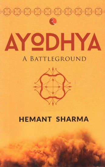 Ayodhya (A Battleground)