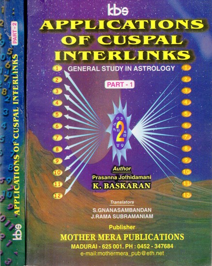 Applications of Cuspal Interlinks- General Study in Astrology (Set of 2 Volumes)