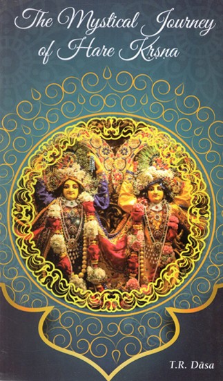 The Mystical Journey of Hare Krsna