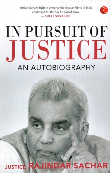 In Pursuit of Justice- an Autobiography
