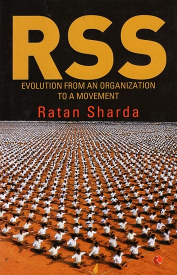 RSS (Evolution From an Organization to a Movement)