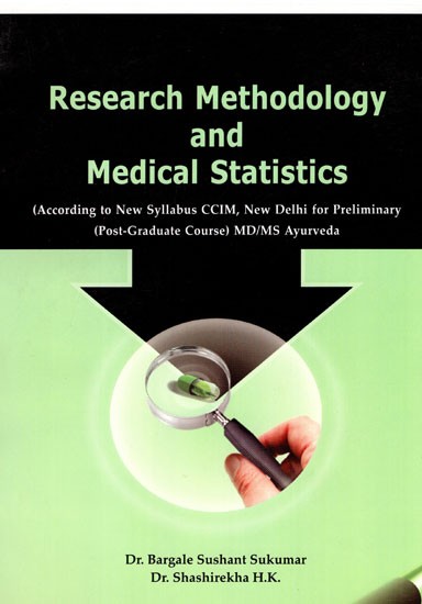Research Methodology and Medical Statistics (MD/MS Ayurveda)