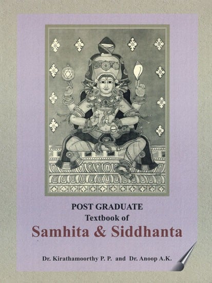 Post Graduate Textbook of Samhita & Siddhanta