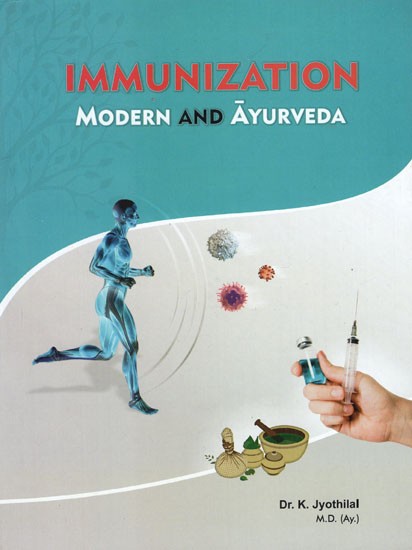 Immunization Modern and Ayurveda