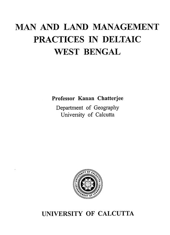 Man and Land Management Practices in Deltaic West Bengal