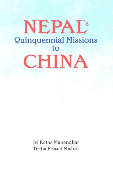 Nepal Quinquennial Missions to China