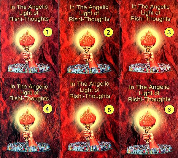 In The Angelic Light of Rishi-Thoughts (Set of 6 Volumes)