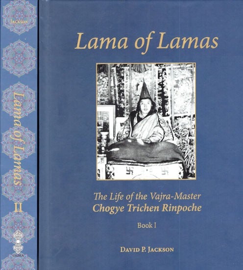 Lama of Lamas (The Life of the Vajra- Master Chogye Trichen Rinpoche in Set of 2 Volumes)