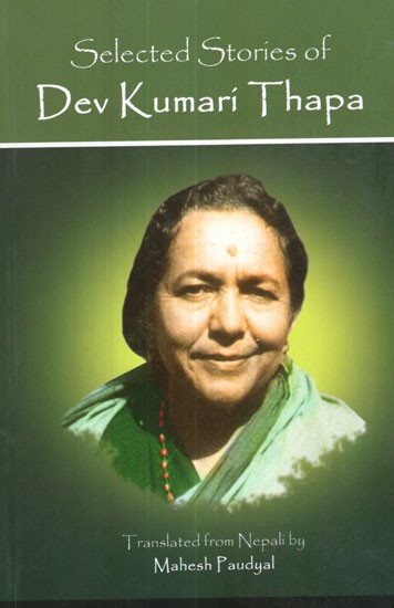 Selected Stories of Dev Kumari Thapa