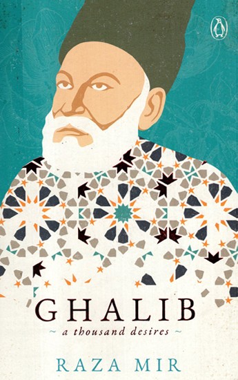 Ghalib- A Thousand Desires