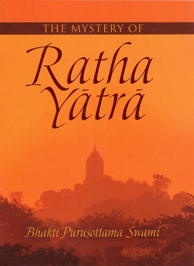 The Mystery of Ratha Yatra