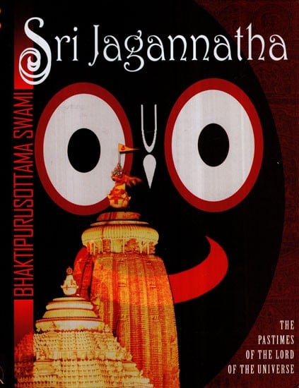 Sri Jagannath (The Pastimes of The Lord of The Universe)