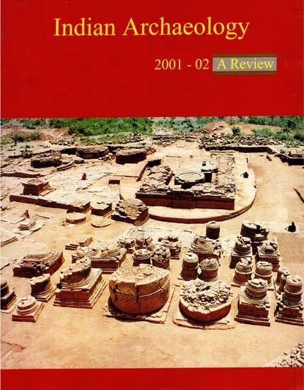 Indian Archaeology 2001-02 A Review