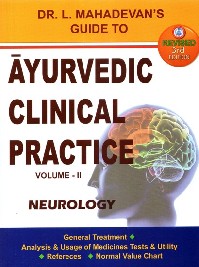 Ayurvedic Clinical Practice Volume- II Neurology