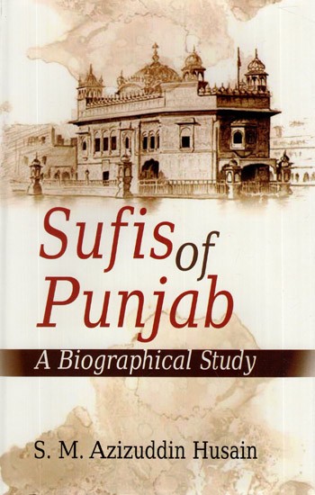 Sufis of Punjab- A Biographical Study