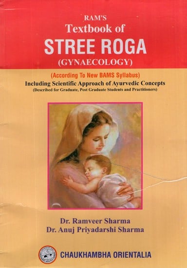 Ram's Textbook of Stree Roga- Gynaecology (According to New BAMS Syllabus)
