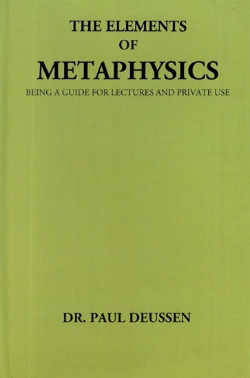 The Elements of Metaphysics- Being A Guide For Lectures and Private Use