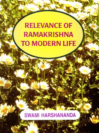 Relevance of Ramakrishna to Modern Life
