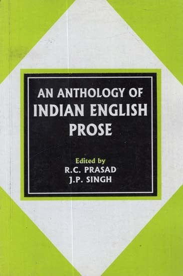 An Anthology of Indian English Prose
