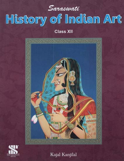 History of Indian Art (Class XII)
