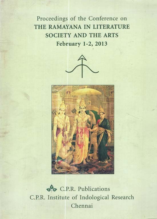 Proceedings of the Conference On- The Ramayana in Literature Society and The Arts (February 1-2, 2013)