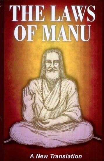 The Laws of Manu (A New Translation)