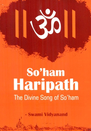 So'ham Haripath- The Divine Song Of So'ham