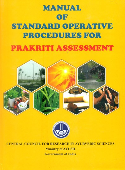 Manual (Of Standard Operative Procedures For ) Prakriti Assessment