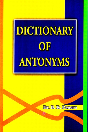 Dictionary Of Antonyms