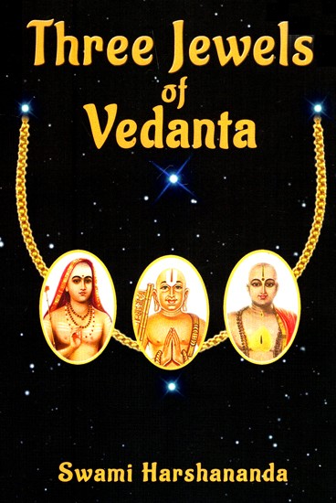 Three Jewels Of Vedanta