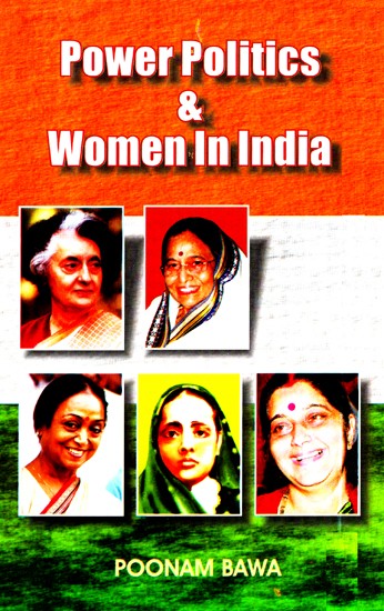 Power Politics And Women In India