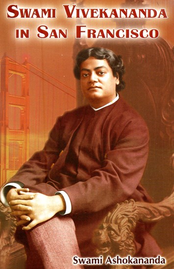 Swami Vivekananda In San Francisco
