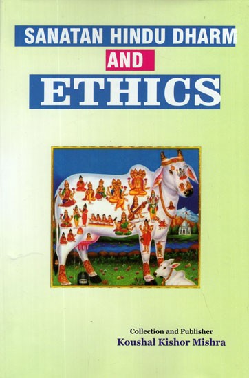Sanatan Hindu Dharm and Ethics