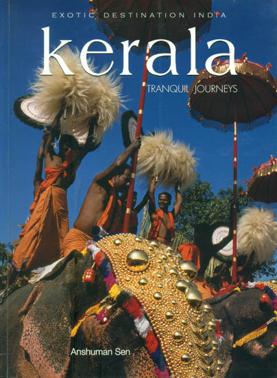 Kerala-Tranquil Journeys