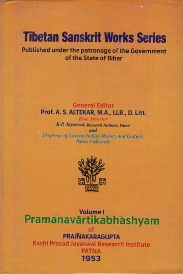 Pramanavartikabhashyam of Prajnakaragupta (Tibetan Sanskrit Works Series) An Old and Rare Book