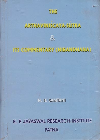 The Arthaviniscaya-Sutra & Its Commentary (Nibandhana) An Old and Rare Book