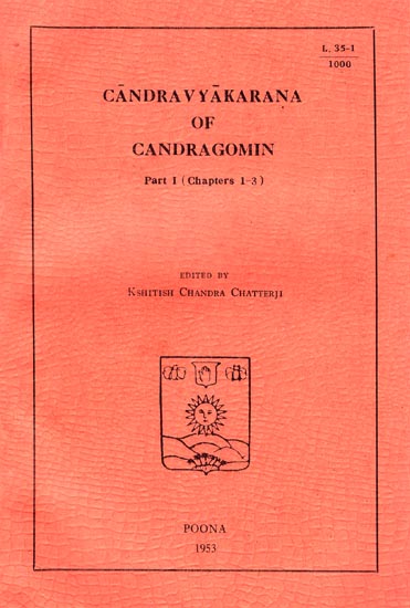 Candravyakarana of Candragomin (Part-I) An Old and Rare Book