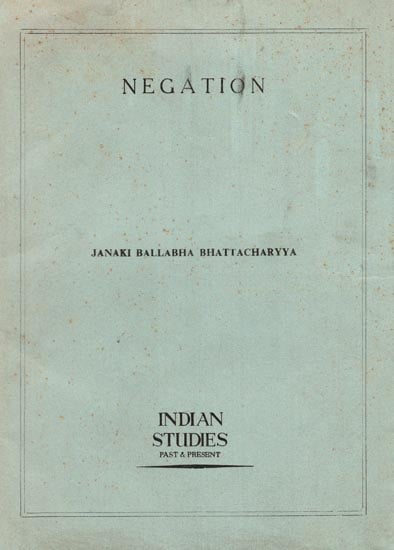 Negation (An Old and Rare Book)
