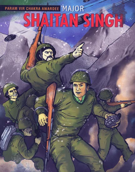 Major Shaitan Singh (Param Vir Chakra Awardee)