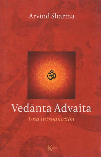 Vedanta Advaita - Una Introduccion