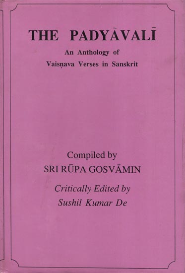 पद्यावली: The Padyavali (An Anthology of Vaisnava Verses in Sanskrit)