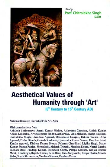Aethetical Values of Humanity Through 'Art' (6th Century to 15th Century AD)