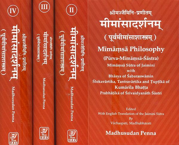मीमांसादर्शनम्- Mimamsa Philosophy (Purva Mimamsa Sastra and Mimamsa Sutra of Jaimini with Bhasya of Sabarswamin Slokavartika in Set of 4 Volumes)