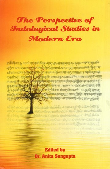 The Perspective of Indological Studies in Modern Era