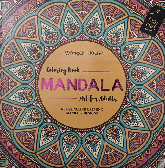 Mandala- Colouring Books Art for Adults (Relaxing and Calming Mandala Designs)