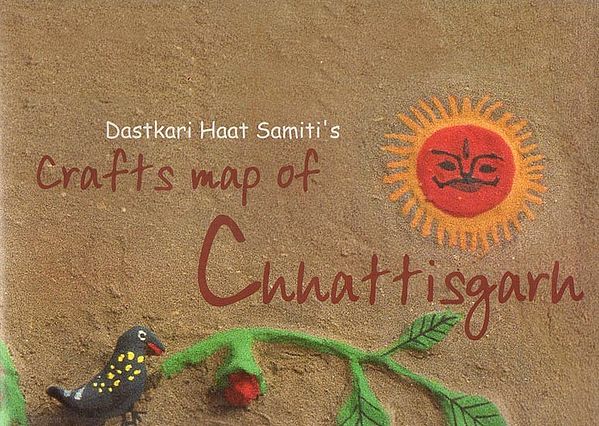 Crafts Map of Chhattisgarh- Crafts and Textiles of Chhattisgarh