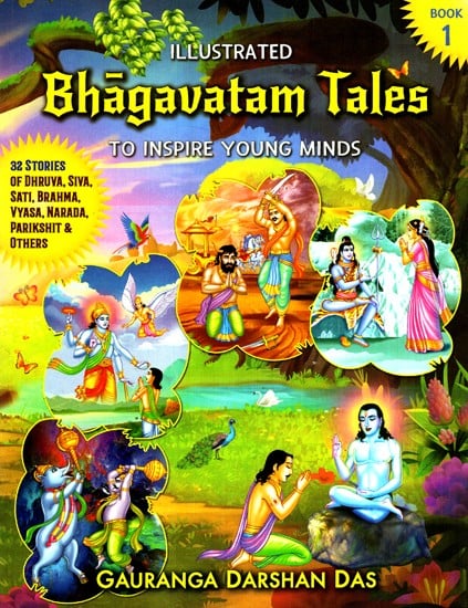 Bhagavatam Tales - To Inspire Young Minds (Book-1)