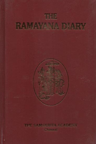 The Ramayana Diary with a Quotation on Every Page from the Valmiki Ramayana