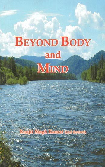 Beyond Body and Mind