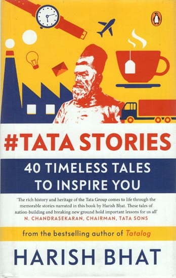 Tata Stories- 40 Timeless Tales to Inspire You